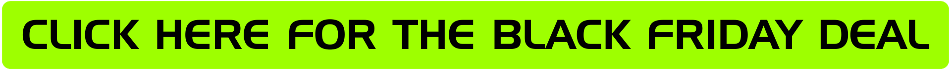 Click here for the Black Friday deal